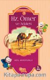 Hz. Ömer ve Adaleti / Çocuklar İçin İslam Tarihi Serisi 4
