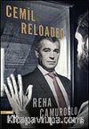Cemil Reloaded