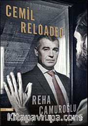 Cemil Reloaded