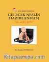 Aile Şirketlerinde Gelecek Neslin Hazırlanması