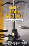 Adalet Hukuk Merhamet