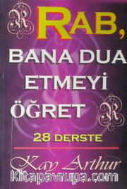 Rab, Bana Dua Etmeyi Öğret