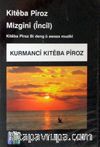 Kitabe Piroz Mizgini (İncil) (Cd) & Kurmanci Kiteba Piroz