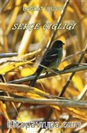 Serçe Çığlığı