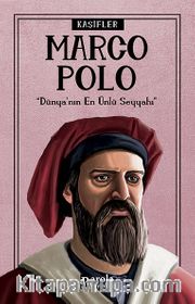 Marco Polo / Kaşifler