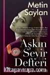 Aşkın Seyir Defteri (1. Cilt)