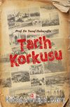 Tarih Korkusu
