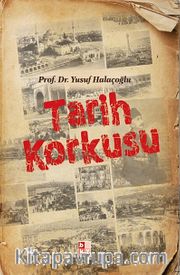 Tarih Korkusu
