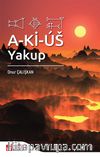 A-Kİ-US: Yakup