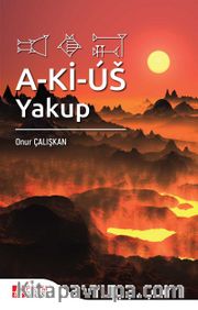 A-Kİ-US: Yakup
