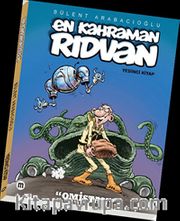 En Kahraman Rıdvan 7 / Omistan