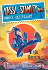 Yassı Stanley'nin Dünya Maceraları 3 & Ninja Sürprizi