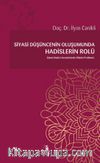 Siyasi Düşüncenin Oluşumunda Hadislerin Rolü