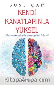 Kendi Kanatlarınla Yüksel