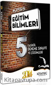 2014 KPSS Eğitim Bilimleri 5 Fasikül Deneme Sınavı ve Çözümleri