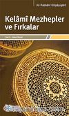 Kelami Mezhepler ve Fırkalar