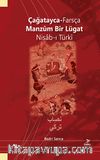 Çağatayca-Farsça Manzum Bir Lügat Nisab-ı Türki