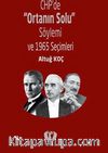 CHP'de Ortanın Solu Söylemi ve 1965 Seçimleri