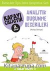 Analitik Düşünme Becerileri / Kafayı Çalıştır 2. Kitap (Kolay Seviye)