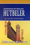 Minberden Mü'minlere Hutbeler