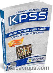 2014 KPSS Lise Ortaöğretim Çıkmış Sorular ve Çözümleri (2006-2013)
