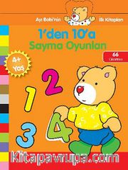 1'den 10'a Sayma Oyunları / Ayı Bobi'nin İlk Kitapları
