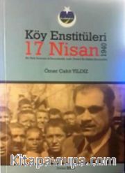 Köy Eğitim Enstitüleri 17 Nisan 1940