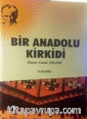 Bir Anadolu Kirkidi