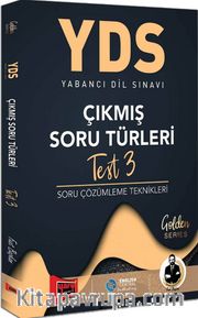 YDS Çıkmış Soru Türleri Test 3 Soru Çözümleme Teknikleri