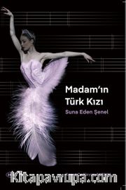 Madam'ın Türk Kızı