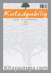 Kutadgubilig Felsefe - Bilim Araştırma Sayı:39 Mart 2019