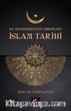 Hz. Muhammed’den Abbasiler’e İslam Tarihi