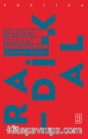 Radikal Zanaat <br /> Medya Çağında Şiir Yazmak