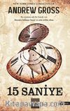 15 Saniye