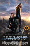 Uyumsuz (Ciltli) & Şimdi Büyük Bir Sinema Filmi / Film Özel Baskısı
