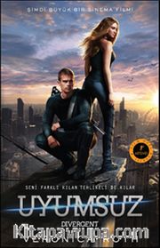 Uyumsuz (Ciltli) <br /> Şimdi Büyük Bir Sinema Filmi / Film Özel Baskısı