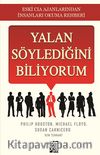 Yalan Söylediğini Biliyorum