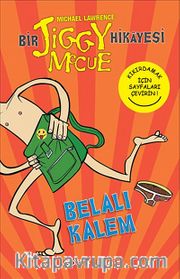 Belalı Kalem / Bir Jiggy Mccue Hikayesi -1