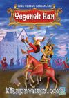 Dede Korkut Destanları / Yegenek Han