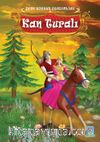 Dede Korkut Destanları / Kan Turalı