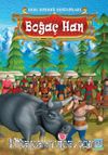 Dede Korkut Destanları / Boğaç Han