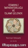 Osmanlı İmparatorluğu ve İslami Gelenek
