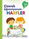 Çizerek Öğreniyorum - Harfler (5-6 Yaş)
