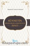 Sünnetin Dinde Delil Olduğunun İspatı