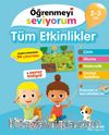 Öğrenmeyi Seviyorum - Tüm Etkinlikler (2-3 Yaş)