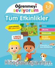 Öğrenmeyi Seviyorum - Tüm Etkinlikler (2-3 Yaş)