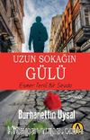 Uzun Sokağın Gülü