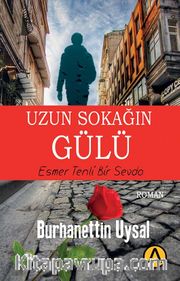Uzun Sokağın Gülü