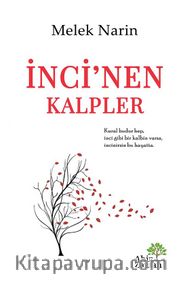 İnci’nen Kalpler