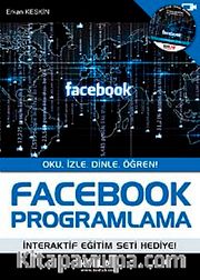 Facebook Prgramlama <br /> Oku,İzle,Dinle,Öğren
